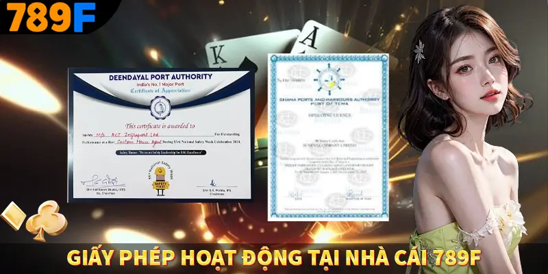 Giấy phép hoạt động tại nhà cái 789F