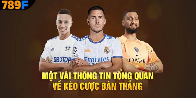 Kèo cược nhiều bàn thắng là gì?