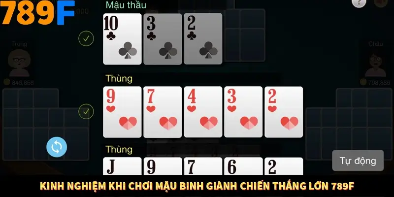 Kinh nghiệm khi chơi mậu binh giành chiến thắng lớn 789F