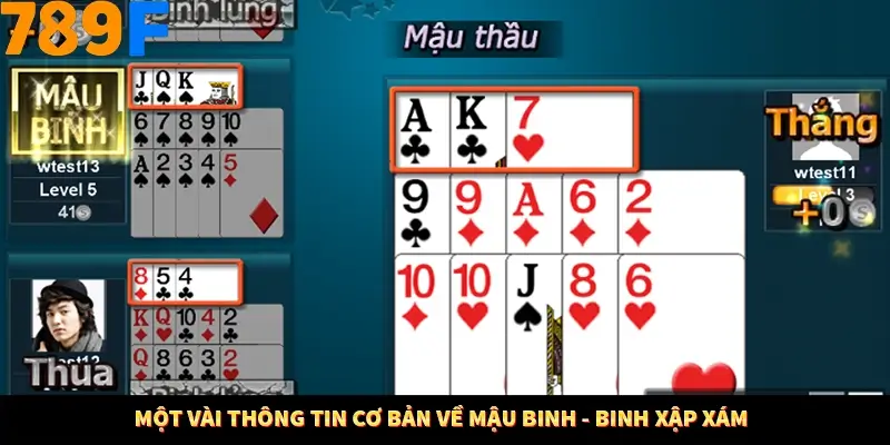 Nhận Định Kèo Tối Nay Tại 789F - Đội Nào Dễ Chiến Thắng 1 Một vài thông tin cơ bản về mậu binh - binh xập xám