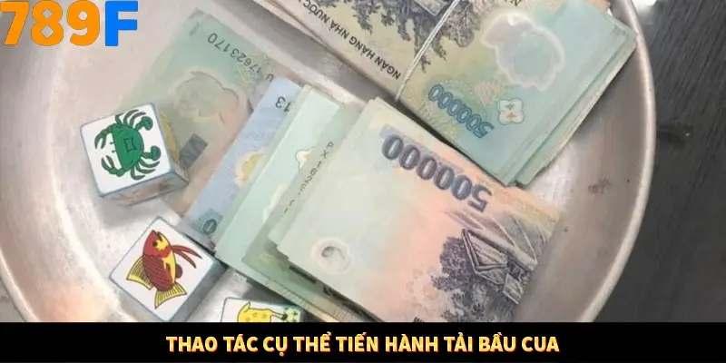 Thao tác cụ thể tiến hành tải Bầu Cua