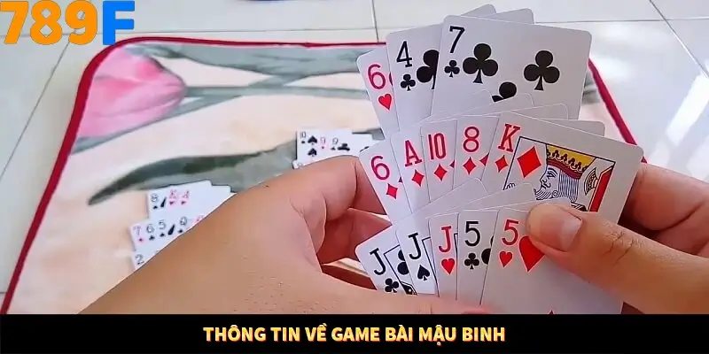 Thông tin về game bài mậu binh