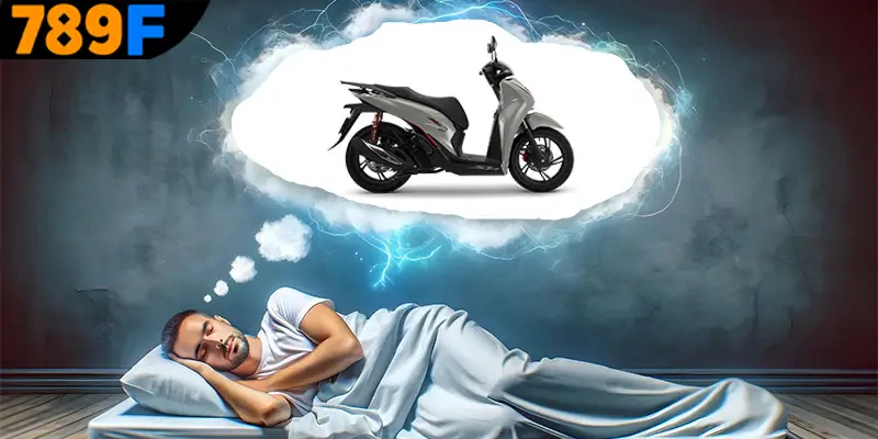 Thông tin về giấc mơ thấy xe máy đánh số gì