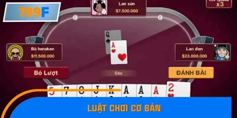 Luật chơi cơ bản trong tiến lên miền nam