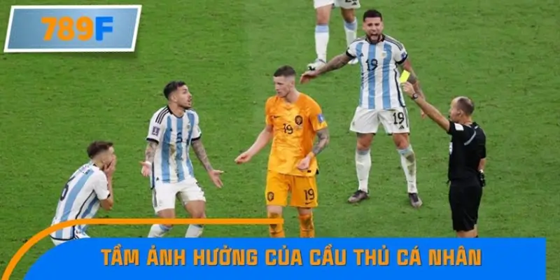 Tầm ảnh hưởng của cầu thủ cá nhân