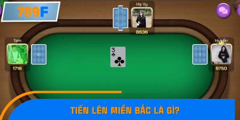 Tiến lên miền Bắc là gì?